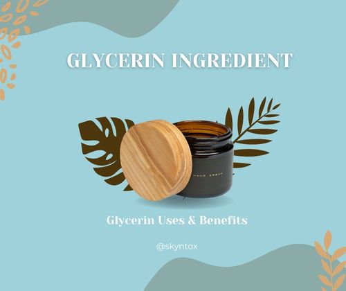 glycerin uses and benefits